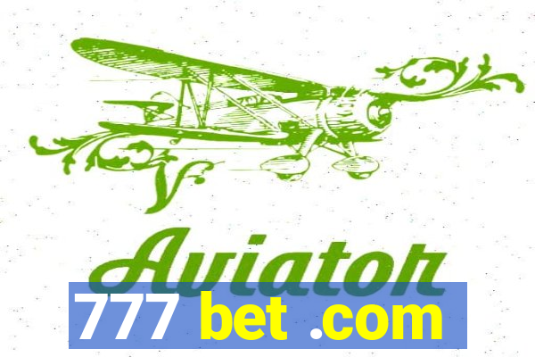 777 bet .com